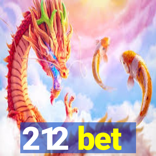 212 bet